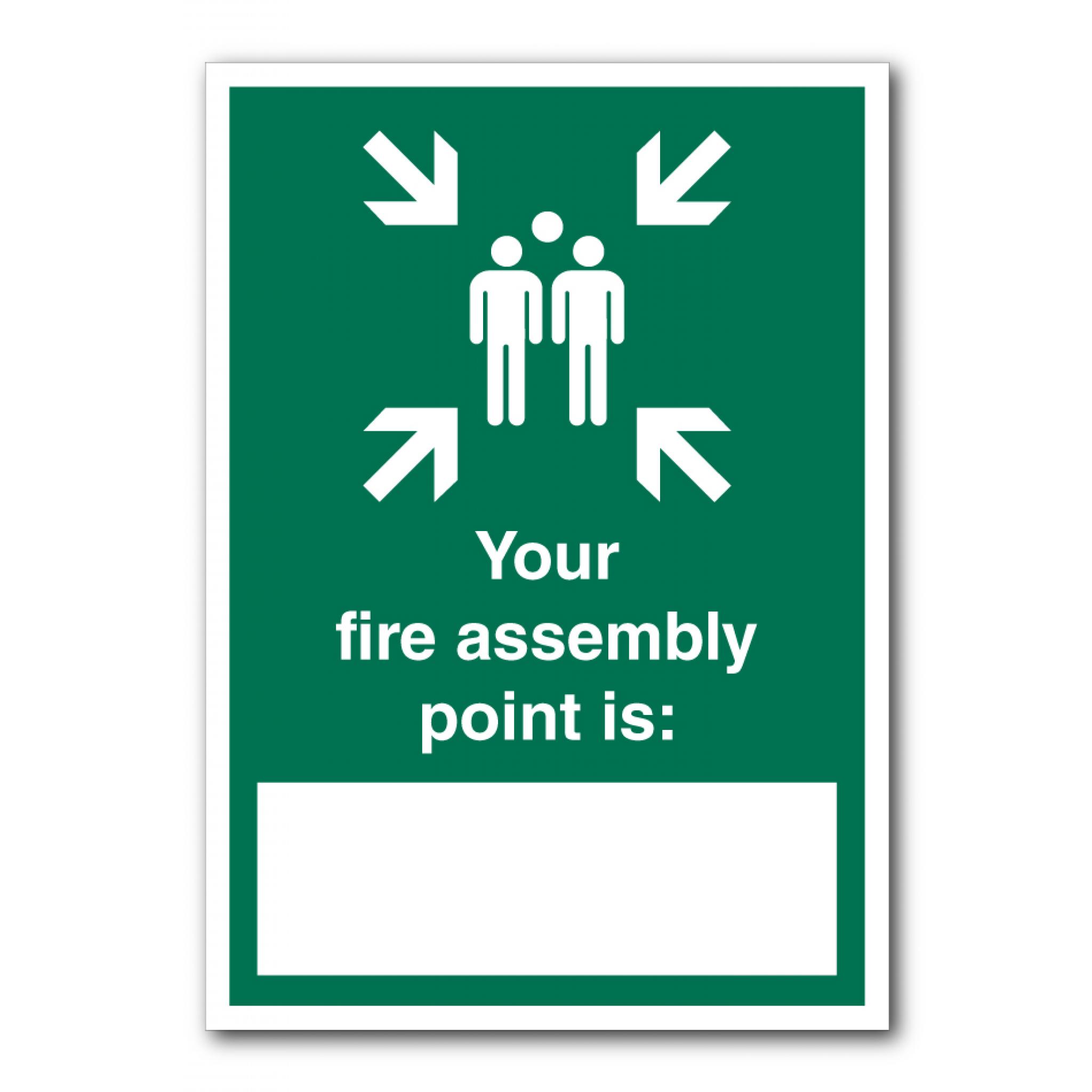 Safety Signs Safety Condition Signs Your Fire Assembly Point Is Here Sign 