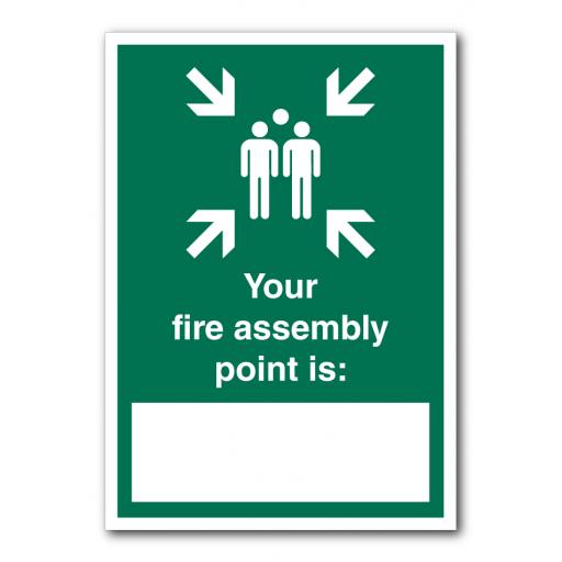 Your Fire Assembly Point Is Here Sign
