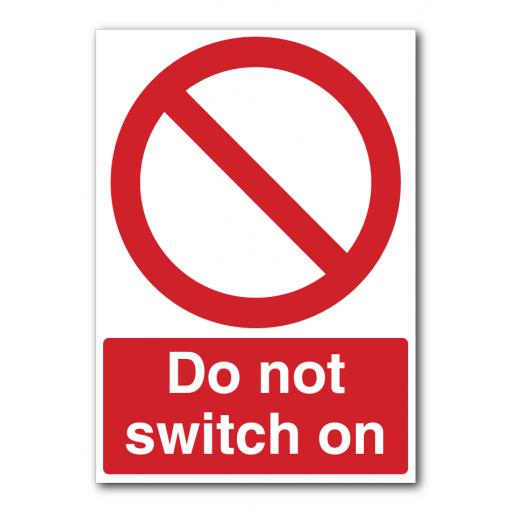 Do Not Switch On Sign